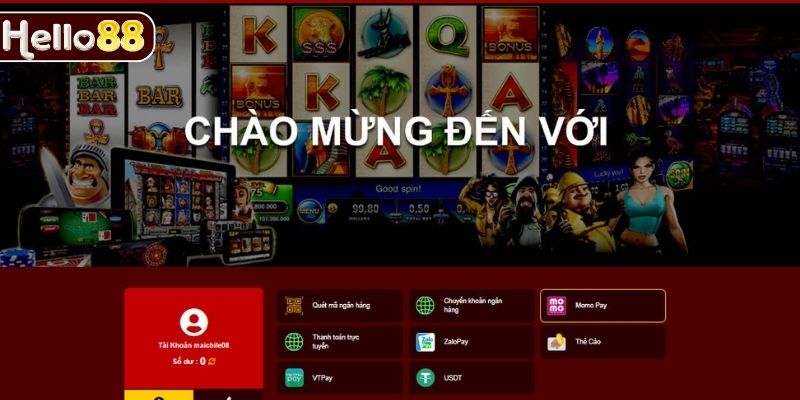 Các hình thức nạp tiền HELLO88 thông dụng nhất